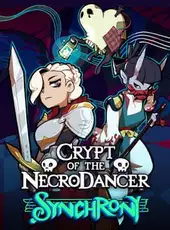Crypt of the NecroDancer: Synchrony