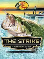 Bass Pro Shops: The Strike - Championship Edition