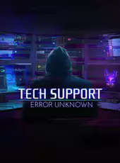 Tech Support: Error Unknown