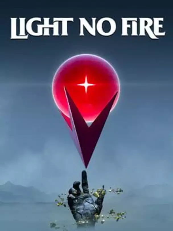 Light No Fire