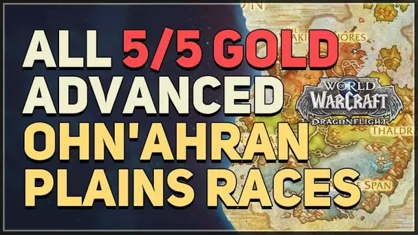 All Ohn'ahran Plains Advanced Gold Dragon Races WoW