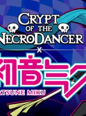 Crypt of the NecroDancer: Hatsune Miku