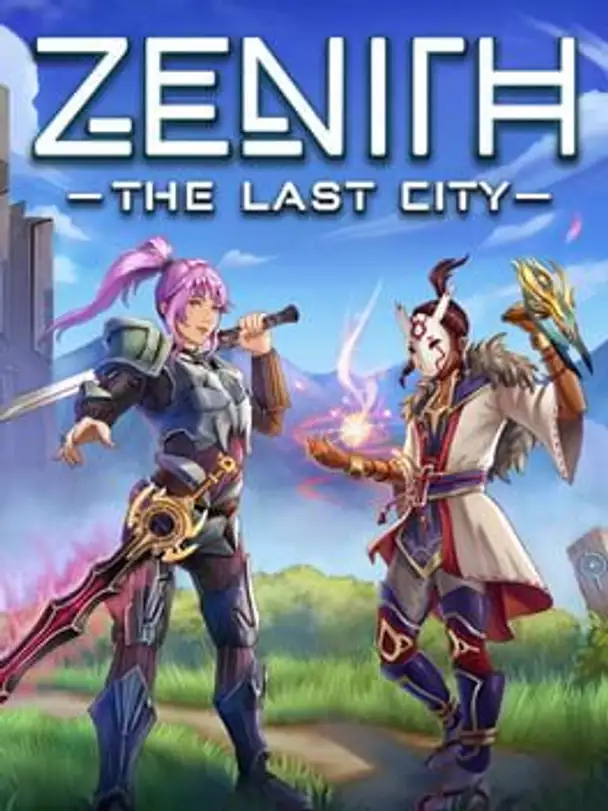 Zenith: The Last City