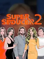 Super Seducer 2