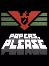 Papers, Please