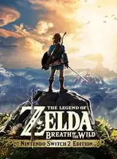 The Legend of Zelda: Breath of the Wild - Nintendo Switch 2 Edition