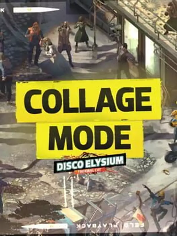 Disco Elysium: The Final Cut - Collage Mode