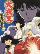 Inuyasha: Fuuun Emaki