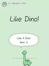 Like Dino!