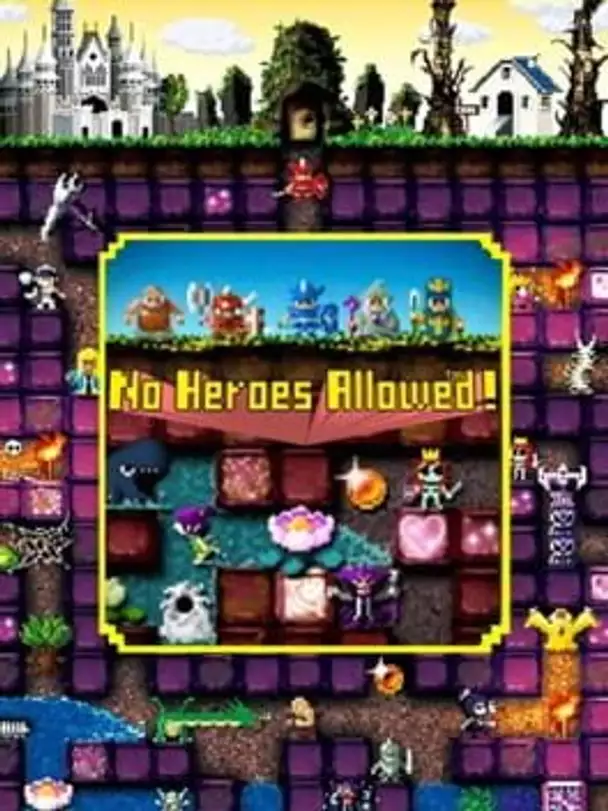 No Heroes Allowed!