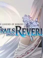 The Legend of Heroes: Trails into Reverie