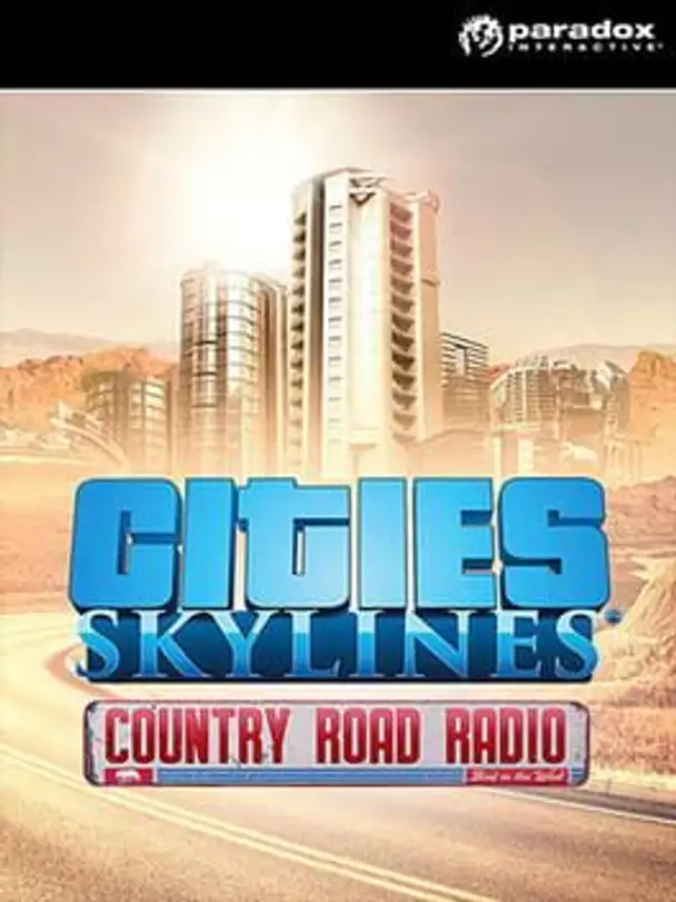 Cities: Skylines - Country Road Radio