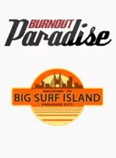 Burnout Paradise: The Ultimate Box - Big Surf Island Pack