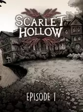 Scarlet Hollow: Episode 1