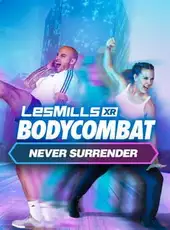 Les Mills XR Bodycombat: Never Surrender