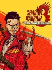 Shadow Warrior 3: Definitive Edition