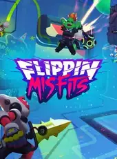 Flippin Misfits