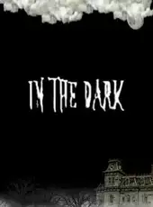 In The Dark