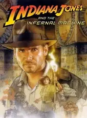 Indiana Jones and the Infernal Machine