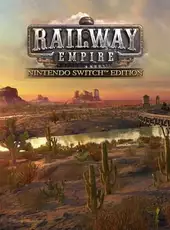 Railway Empire: Nintendo Switch Edition