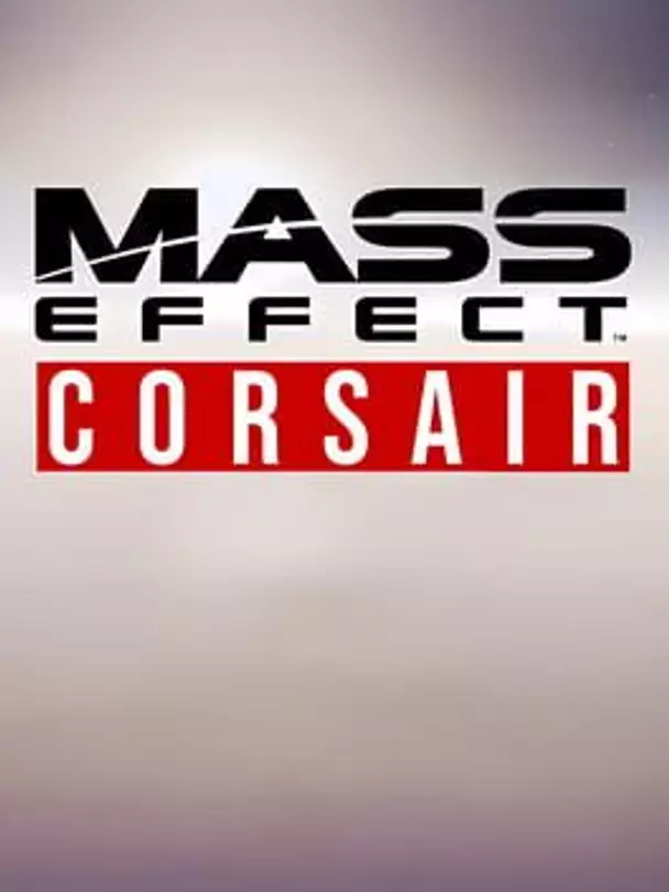 Mass Effect: Corsair