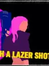 Girl With A Lazer Shotgun