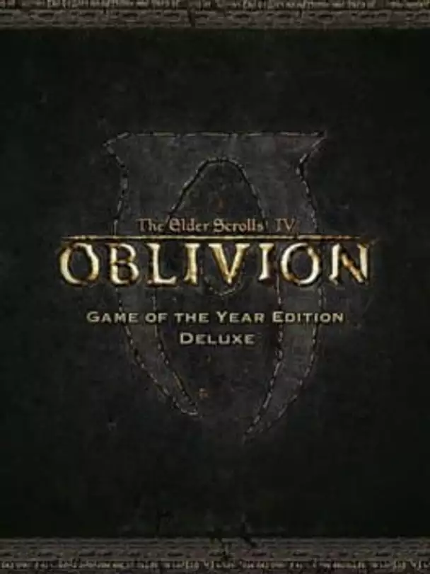 The Elder Scrolls IV: Oblivion - Game of the Year Edition Deluxe