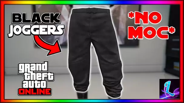 Easiest Way To Get Black Joggers In GTA 5 Online - Black Joggers Glitch! (NO MOC)