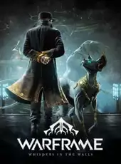 Warframe: Whispers in the Walls