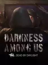 Dead by Daylight: Darkness Among Us Chapter