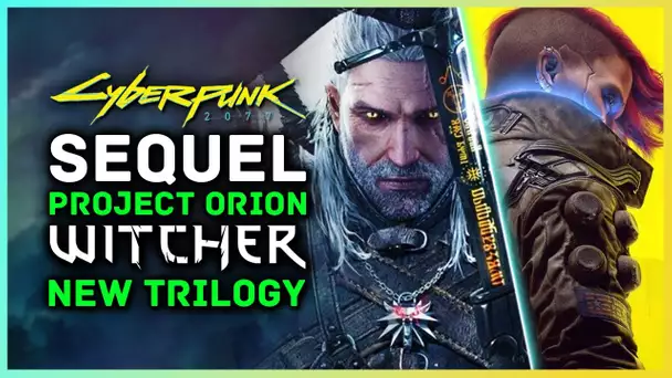 NEW WITCHER & CYBERPUNK GAMES! Cyberpunk 2077 Sequel Orion, New Witcher Trilogy & More (Witcher 4)