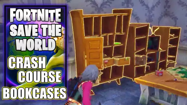 Crash Course - Fortnite Save the World - Destroy Bookcases - Tales of Beyond