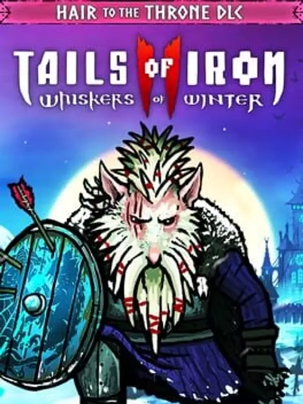 Tails of Iron II: Whiskers of Winter - Hair to the Throne Pack