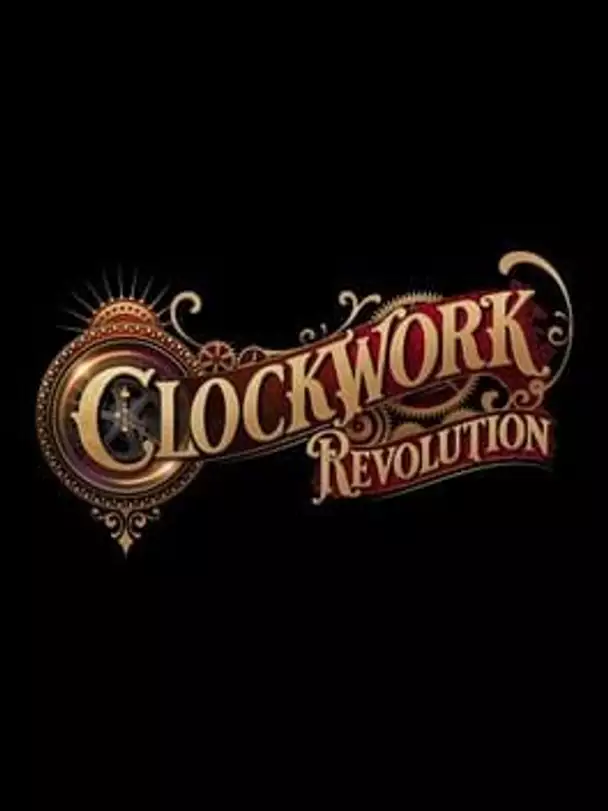 Clockwork Revolution