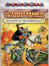 Warhammer: Shadow of the Horned Rat (Classic)
