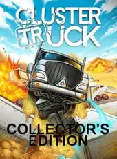 Clustertruck: Collector's Edition
