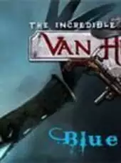 The Incredible Adventures of Van Helsing: Blue Blood