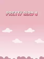Pretty Bird 8