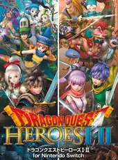 Dragon Quest Heroes I & II