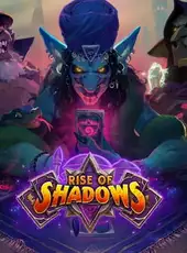 Hearthstone: Rise of Shadows