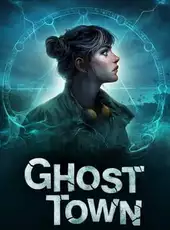 Ghost Town