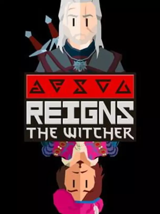 Reigns: The Witcher