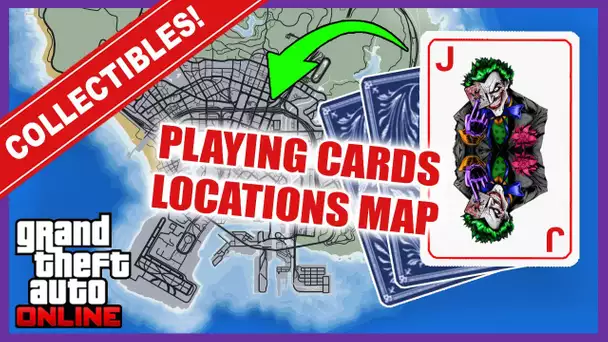 GTA Collectibles: Where To Find All The 54 Playing Cards?  **PLAYING CARDS LOCATIONS MAP**
