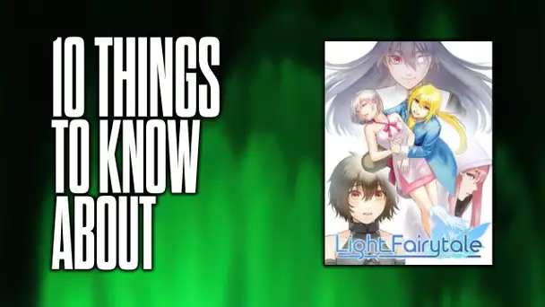 10 things to know about Light Fairytale Episode 3!