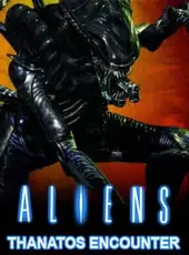 Aliens: Thanatos Encounter