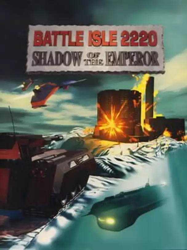 Battle Isle 2220: Shadow of the Emperor