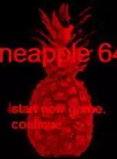 Pineapple 64