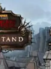 Warhammer: End Times - Vermintide Last Stand