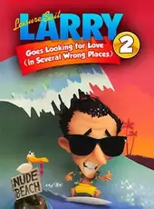 Leisure Suit Larry 2: Goes Looking for Love (in Several Wrong Places)