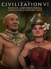 Sid Meier's Civilization VI: Khmer and Indonesia Civilization & Scenario Pack